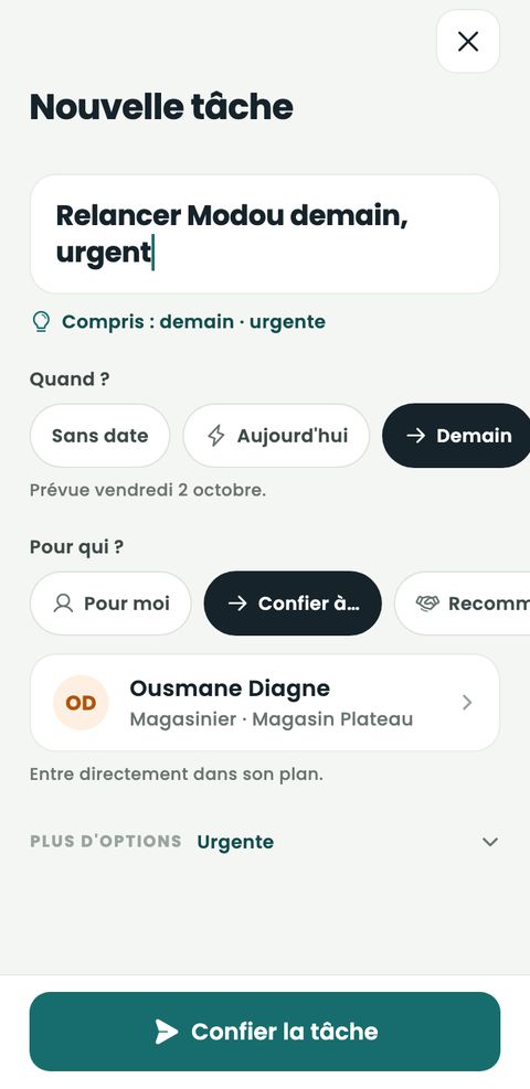 Nouvelle tâche écrite en une phrase : l'échéance et l'urgence sont comprises, puis la tâche est confiée.
